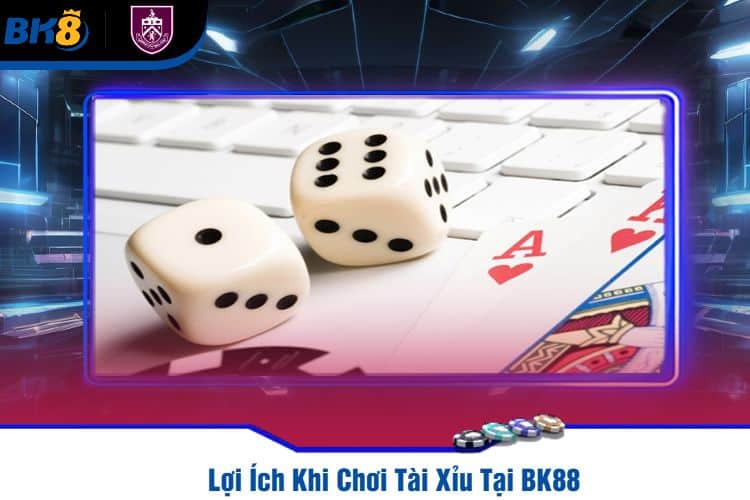 Khám Phá Thế Giới Tài Xỉu BK88 - Đam Mê Cứu Rỗi Hay Hành Trình Thử Thách? 2 Bí Kíp Chơi Tài Xỉu Tại BK88 Đỉnh Cao Cho Tân Binh